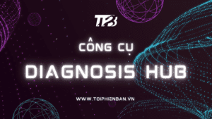 Công cụ thấu hiểu bản thân: Diagnosis Hub